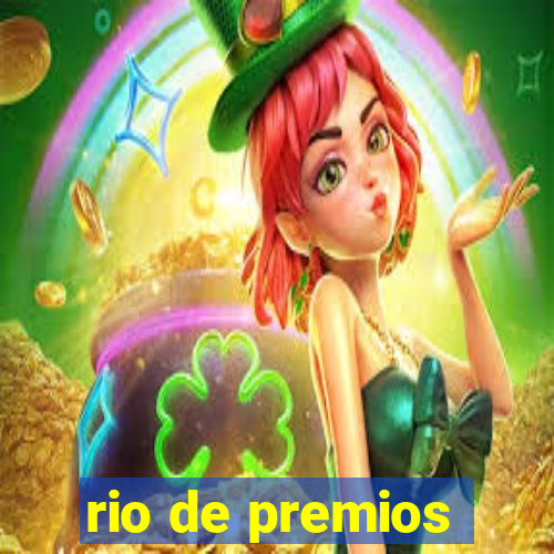 rio de premios